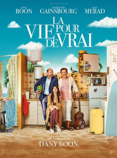 Dany Boon film La Vie pour de vrai