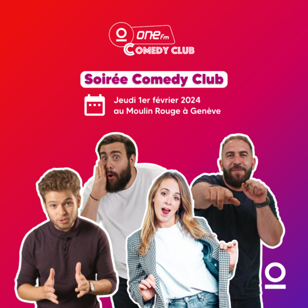 Soirée One FM Comedy Club Live