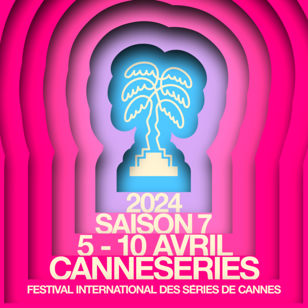 Festival CANNESERIES 2024
