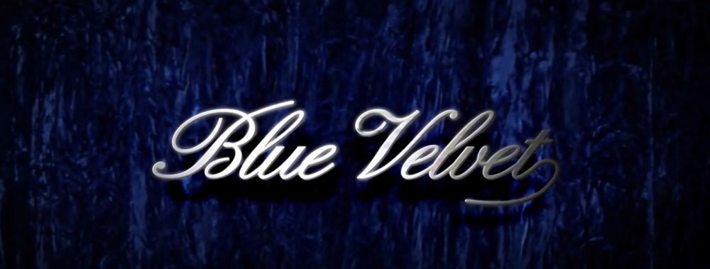 Blue Velvet David Lynch