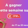 Visuel One FM présentant les cadeaux à gagner cette semaine
